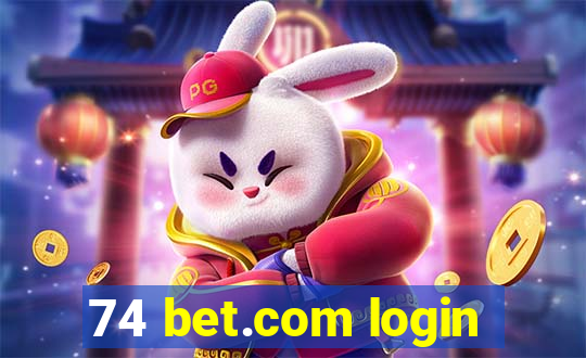 74 bet.com login